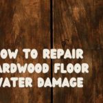 How To Repair Hardwood Floor Water Damage